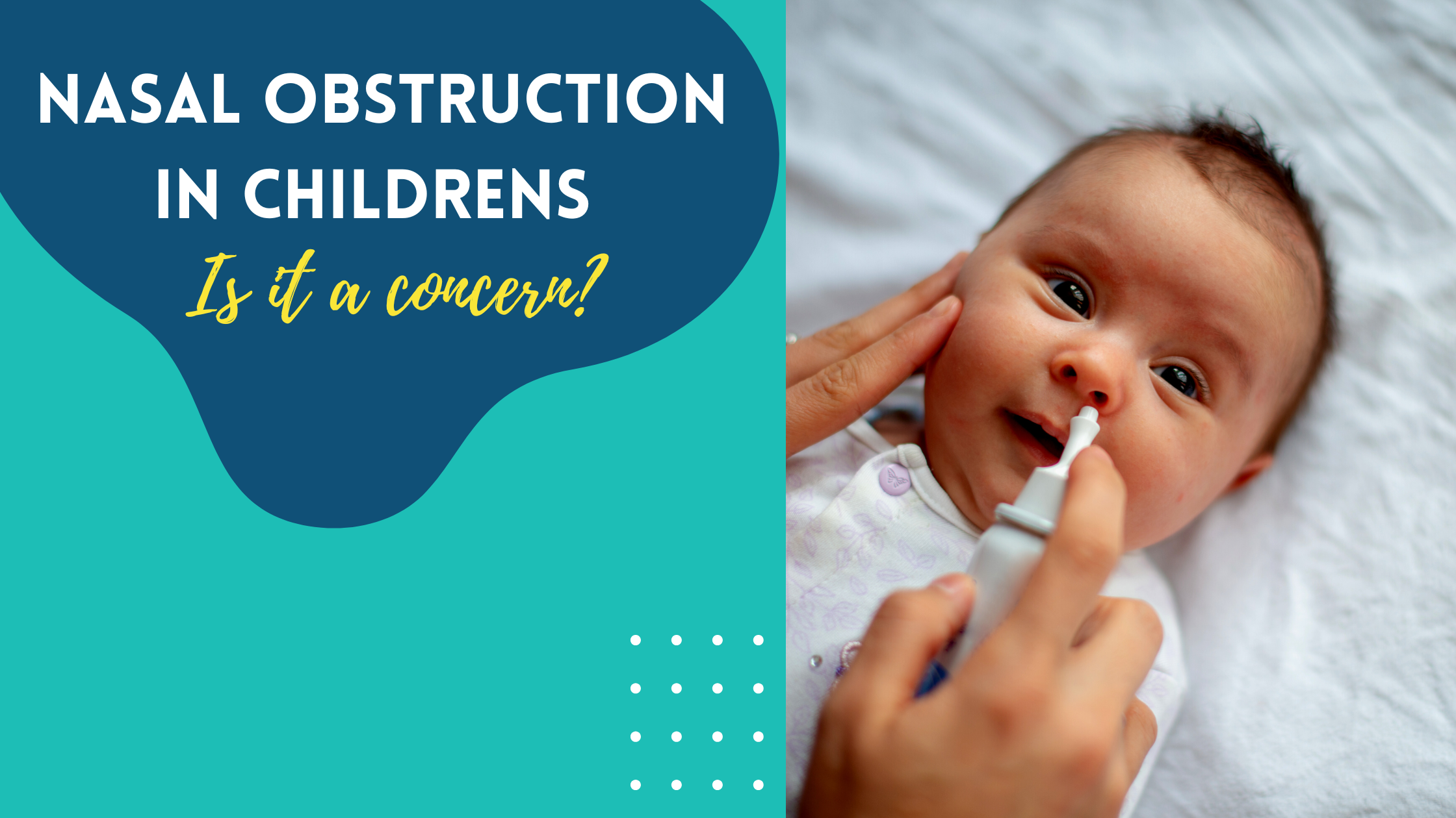 Nasal Obstruction in Children
