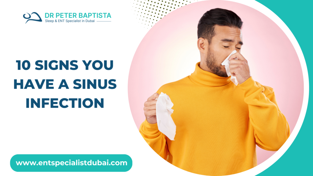10 Signs You Have a Sinus Infection